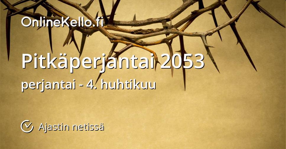 Pitkäperjantai 2053